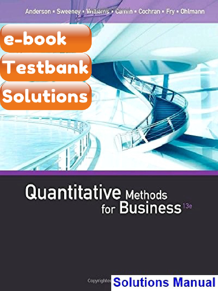 Testbank Quantitative Methods For Business 13th Edition Anderson | PDF ...