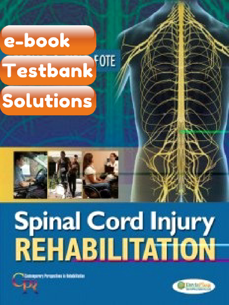 Testbank Spinal Cord Injury Rehabilitation Fast Download | PDF ...