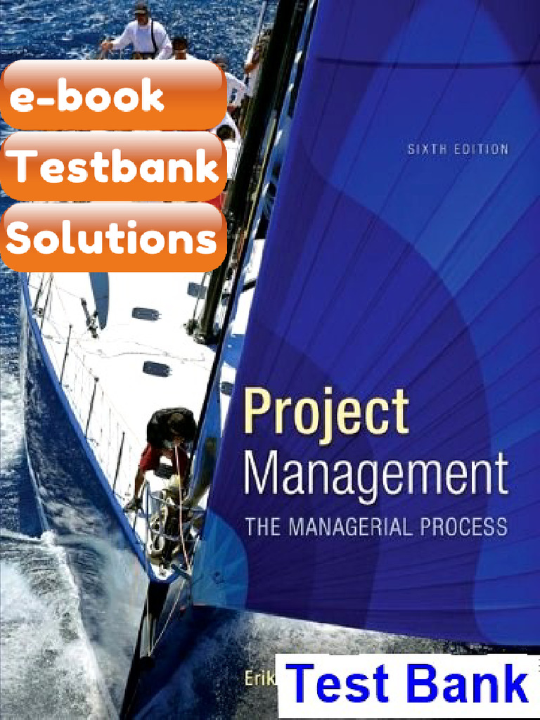 Testbank Project Management The Managerial Process 6th Edition Larson ...