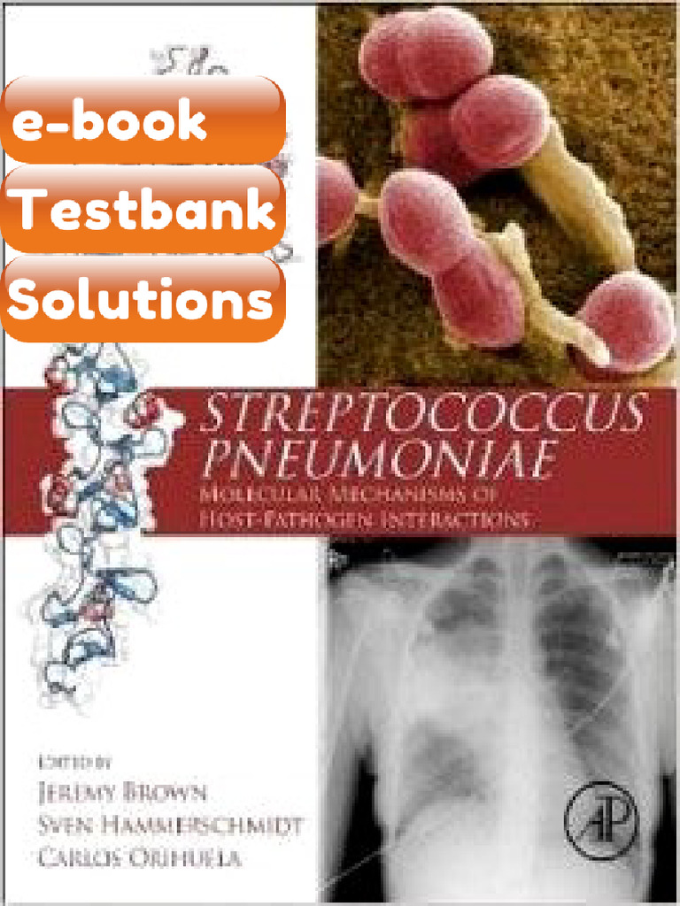 Testbank Streptococcus Pneumoniae Molecular Mechanisms of HostPathogen ...