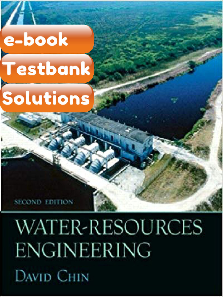 Testbank Water Resources Engineering 2nd Edition by David A Chin Fast ...
