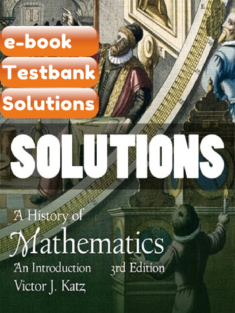 Testbank History of Mathematics 3rd Edition Katz Download | PDF | Subscription Business Model ...