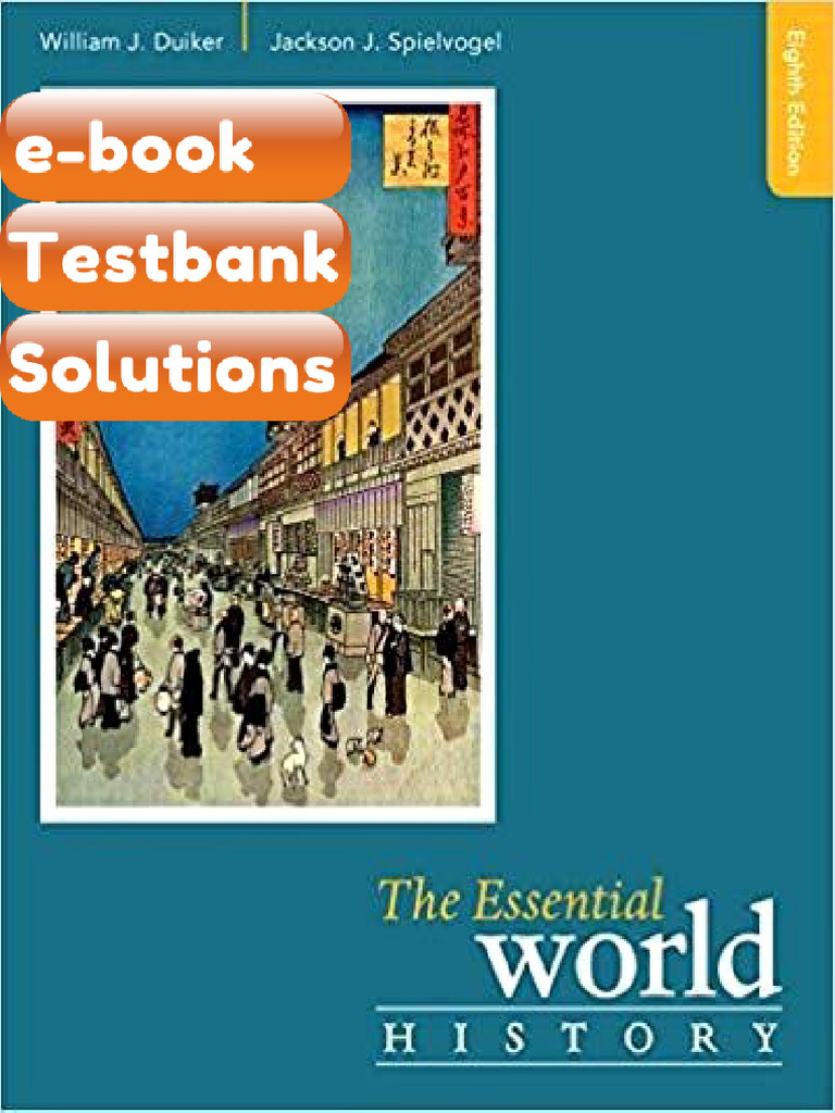 Testbank the Essential World History 8th Edition Download | PDF ...