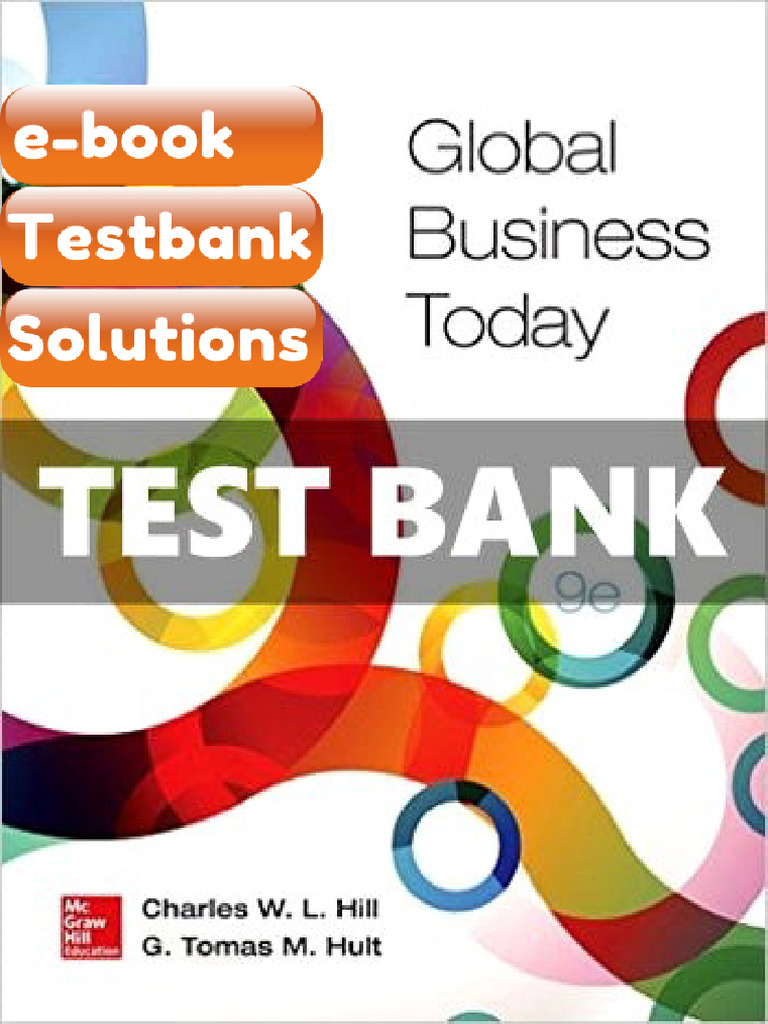 Testbank Global Business Today 9th Edition Hill Download | PDF ...