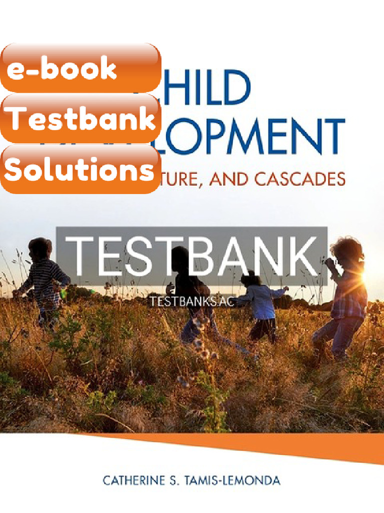 Testbank for Child Development Context Culture and Cascades 1st US ...