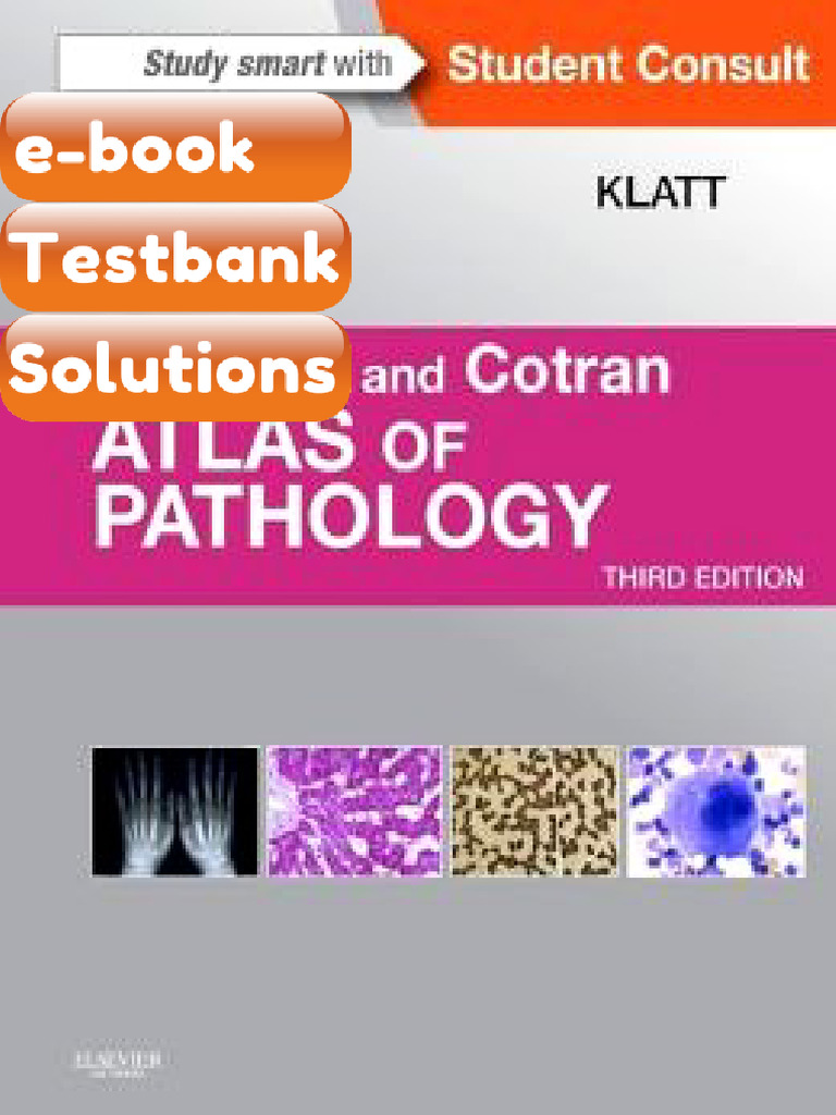 Testbank for Robbins and Cotran Atlas of Pathology 3rd Edition | PDF ...
