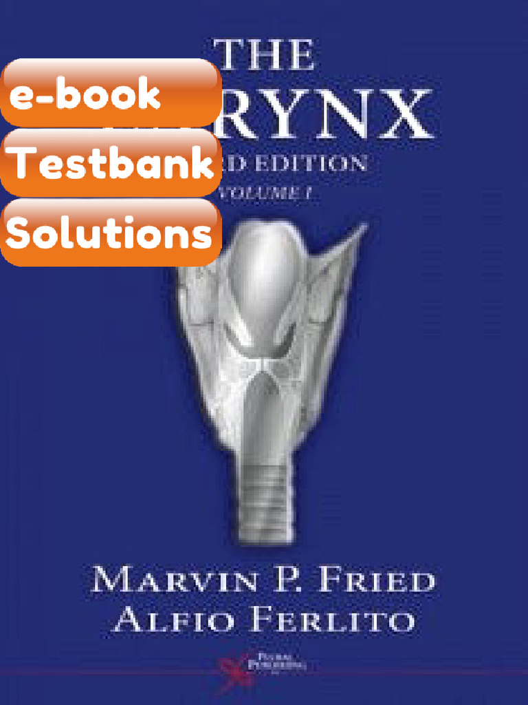 Testbank The Larynx Third Edition Volume 1 and 2 Fast Download | PDF ...