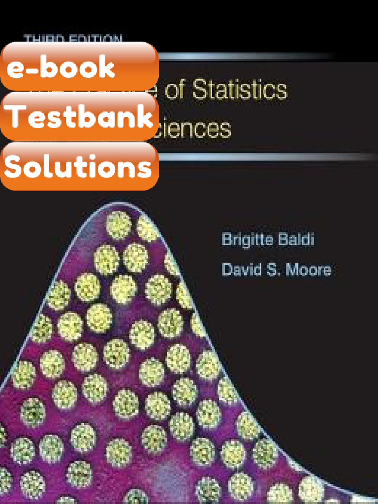 Testbank the Practice of Statistics in the Life Sciences 3rd Edition ...