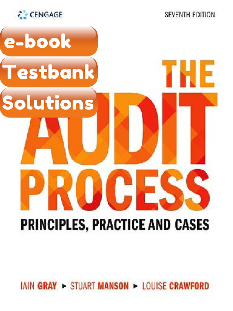 The Audit Process 7th Edition Iain Gray Testbank & E-book | PDF ...
