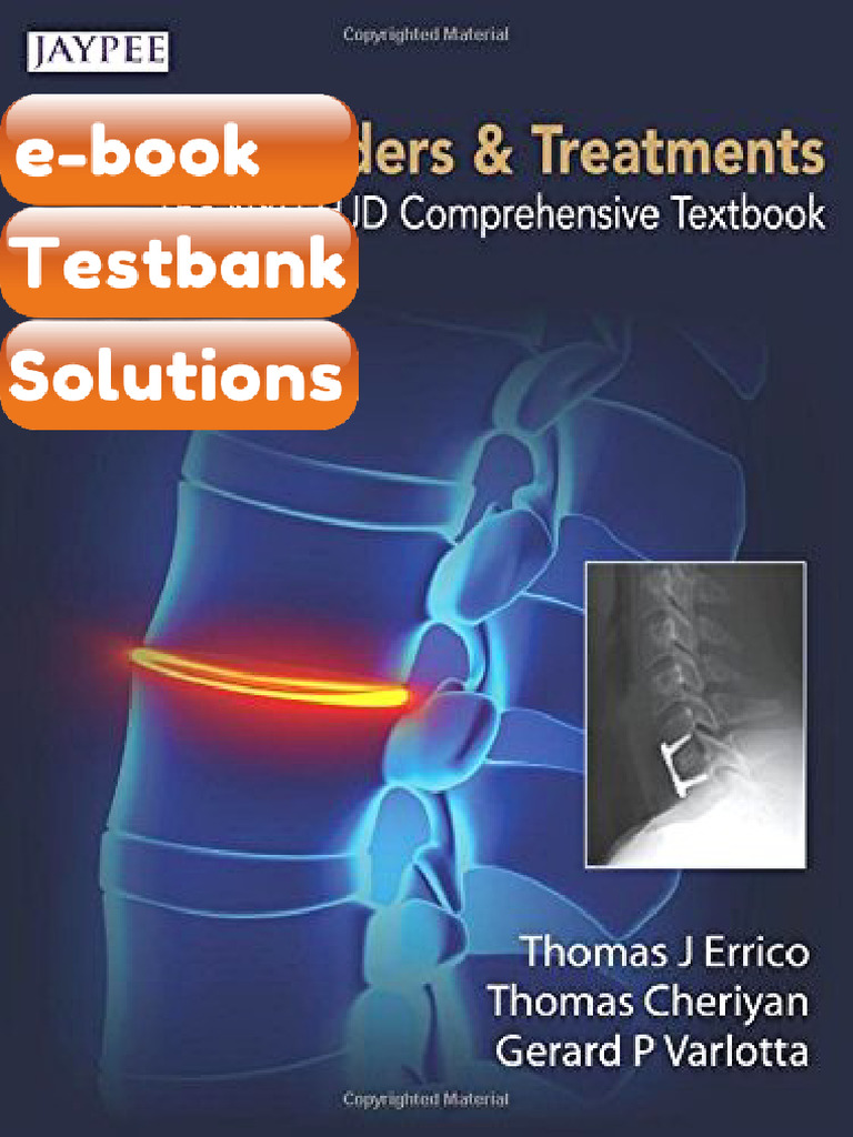 Testbank for Spinal Disorders and Treatments the NYUHJD Comprehensive ...