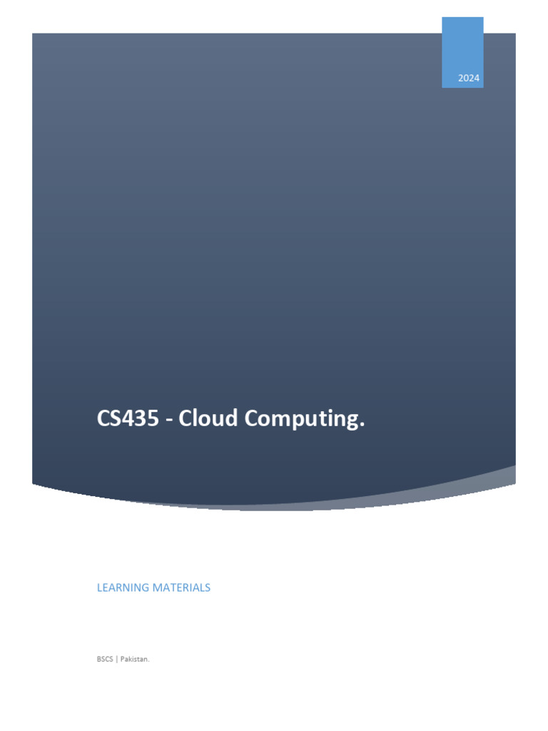 CS435 Learning Materials [ BSCS ]-1 | PDF | Cloud Computing | Computer ...