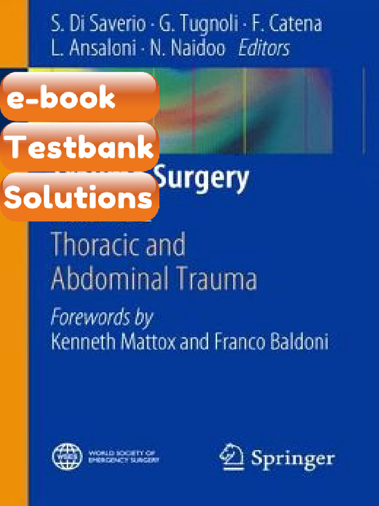 Testbank for Trauma Surgery Volume 2 Thoracic and Abdominal Trauma | PDF