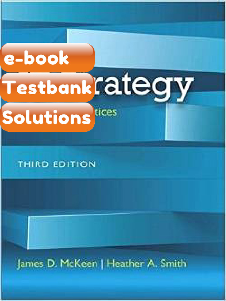 Testbank IT Strategy Issues and Practices 3rd Edition James McKeen Fast ...