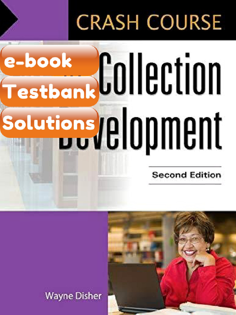 Crash Course in Collection Development 2nd Edition Testbank & E-book ...