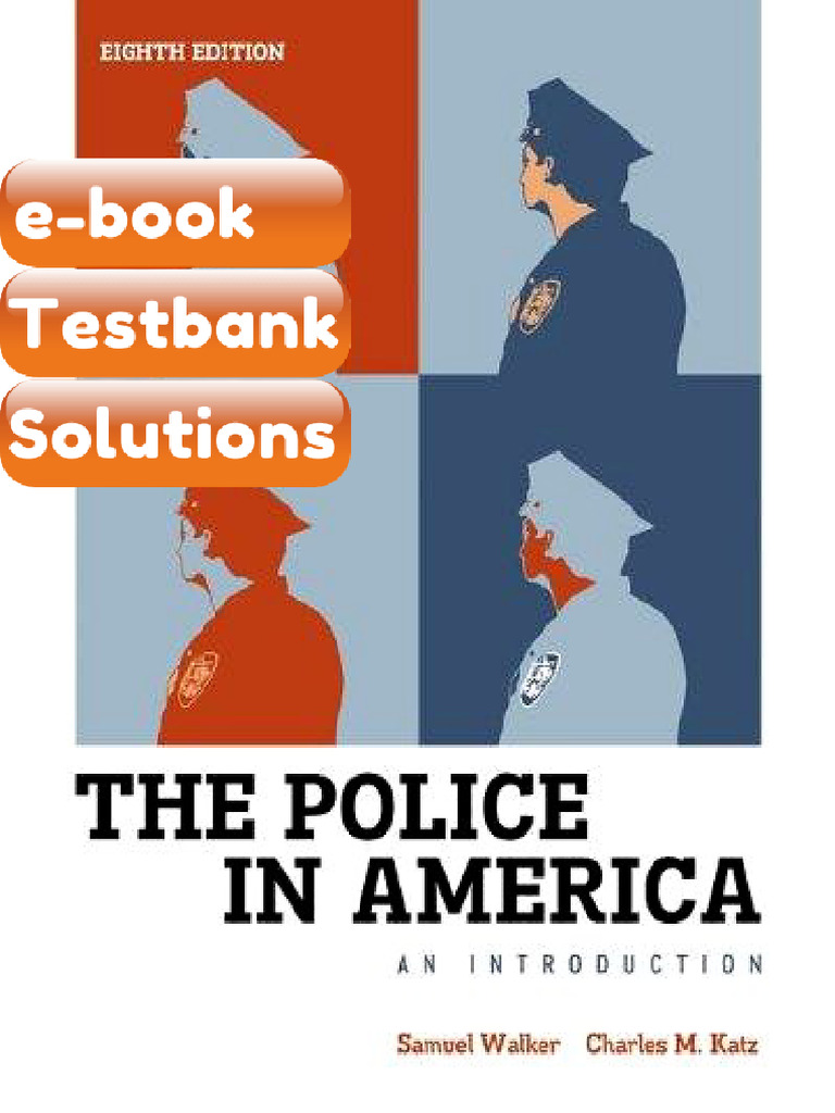 The Police in America an Introduction 8th Edition Testbank & E-book ...