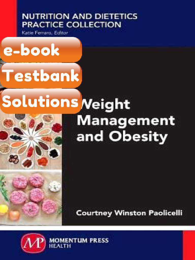 Testbank Weight Management and Obesity Fast Download | PDF | Human Body ...