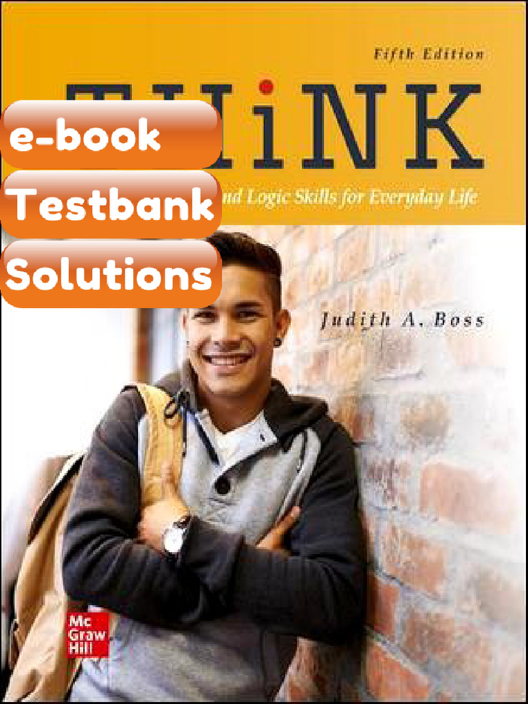THiNK 5th Edition by Judith Boss Testbank & E-book | PDF | Critical ...