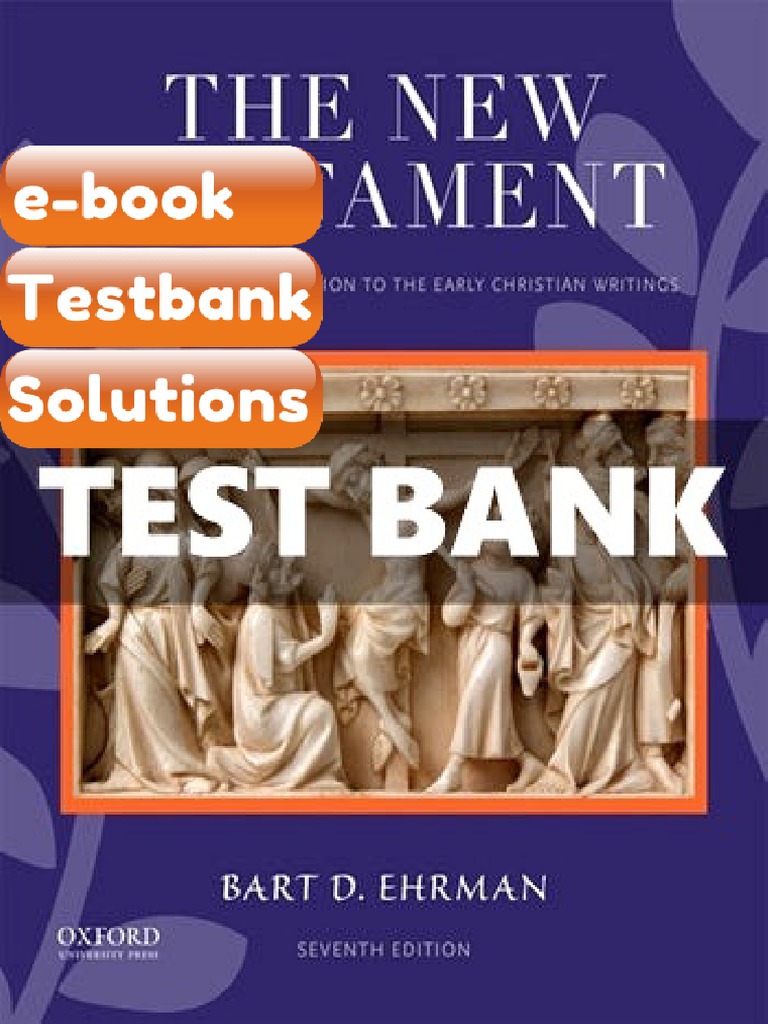 Testbank For New Testament Historical Introduction To The Early ...