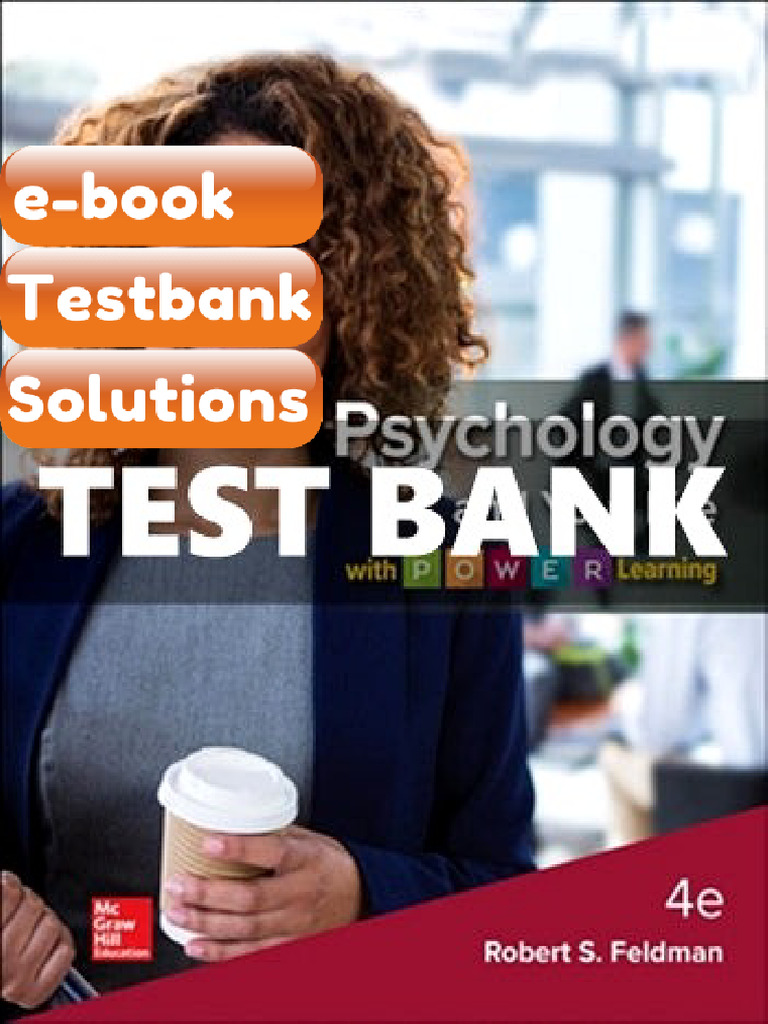 Testbank for Psychology and Your Life With P O W E R Learning 4 Ed ...