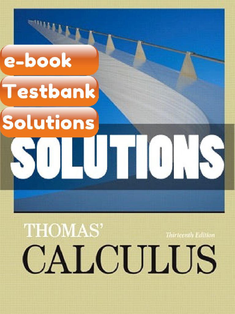 Testbank For Thomas Calculus 13th Ed Thomas | PDF | Subscription ...
