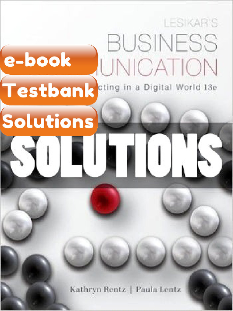 Testbank for Solutions Lesikars Business Communication Connecting in a ...