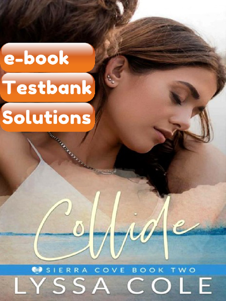 Testbank for Collide Brothers Best Friend Romance Sierra Cove Book 2 ...