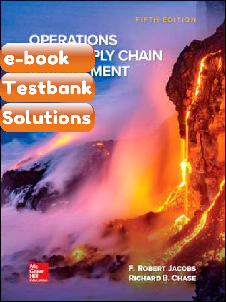 Testbank Operations and Supply Chain Management the Core 5th Edition F ...