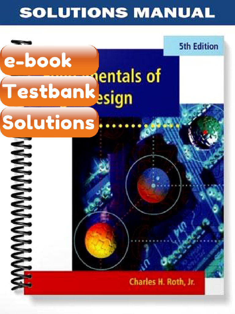 Fundamentals of Logic Design 5th Edition by Charles H Roth Testbank & E ...