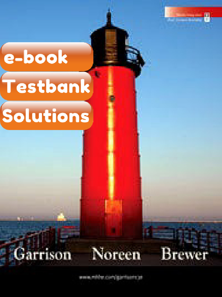 Testbank Managerial Accounting 13th Edition by Ray H Garrison Eric W ...