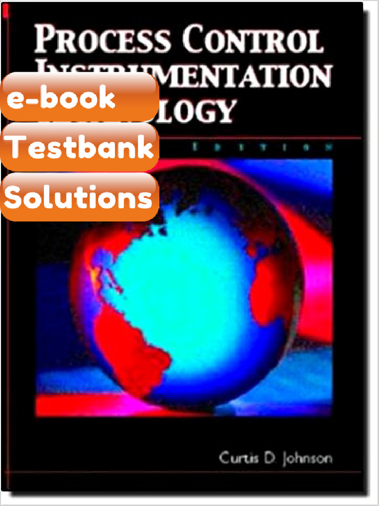 Process Control Instrumentation Technology 8th Edition by Curtis D ...