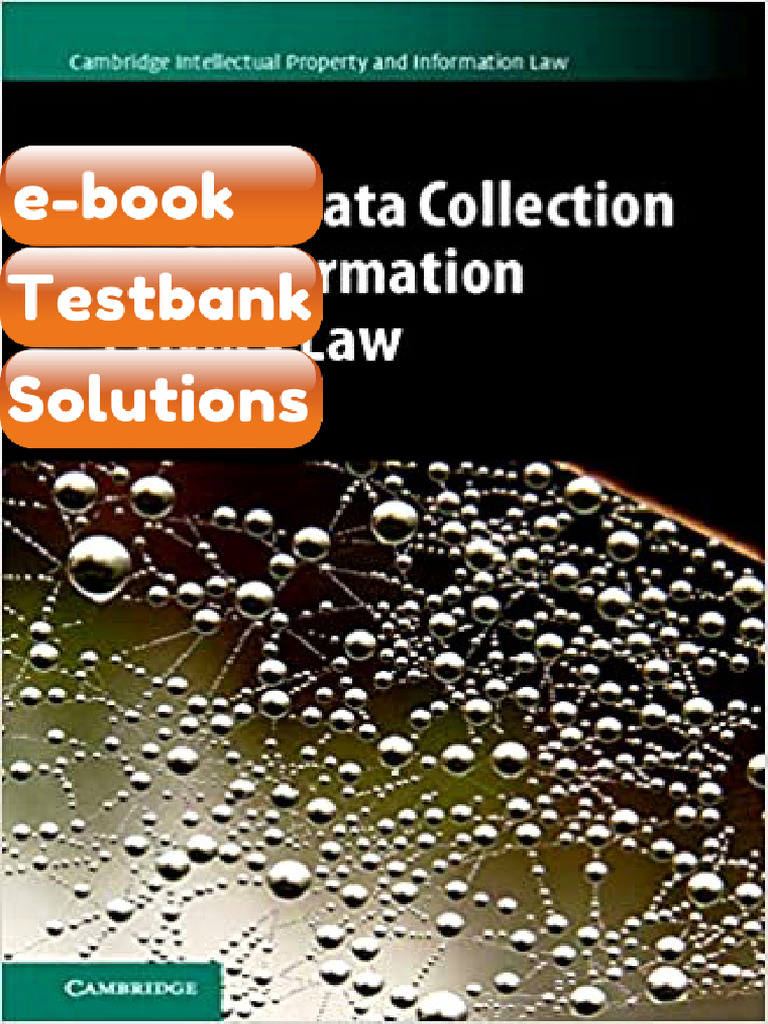 Testbank Digital Data Collection and Information Privacy Law by Mark ...