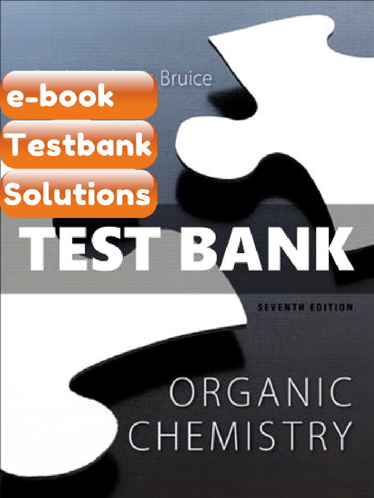 Testbank Organic Chemistry 7th Edition Bruice Fast Download | PDF ...