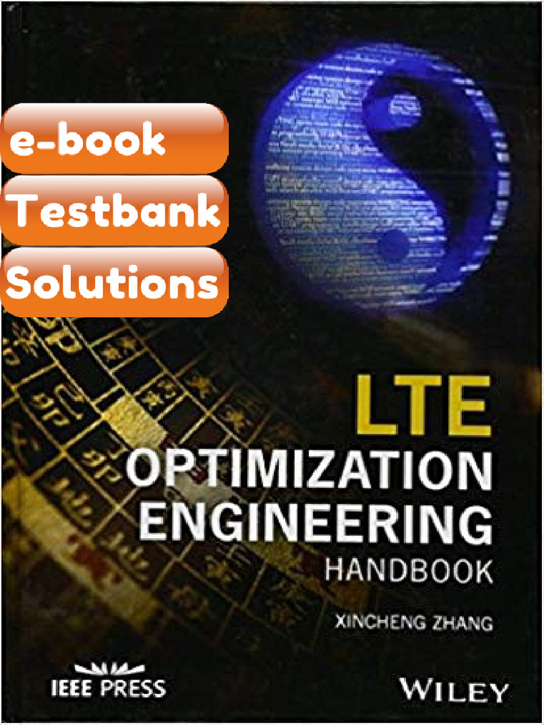 Testbank LTE Optimization Engineering Handbook 1st Edition by Xincheng ...