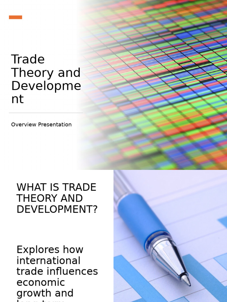 Trade Theory and Development Presentation | PDF | Trade | Protectionism