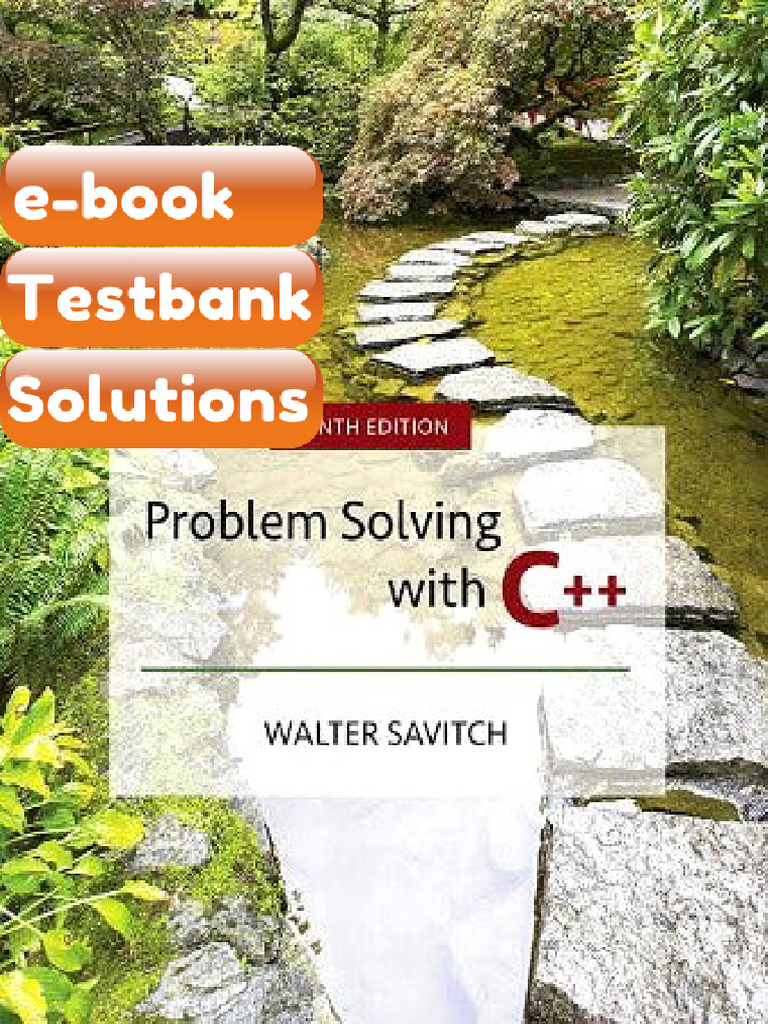Problem Solving With C 10th Edition Savitch Testbank & E-book | PDF ...