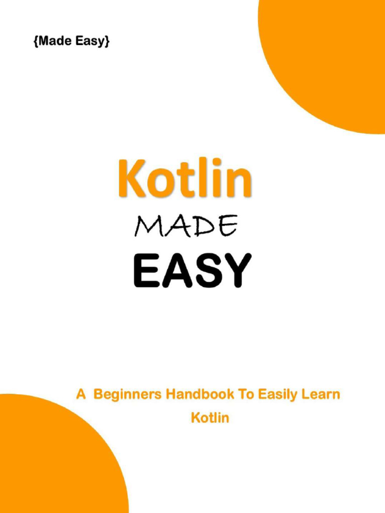 Kotlin Made Easy | PDF | Parameter (Computer Programming) | String ...