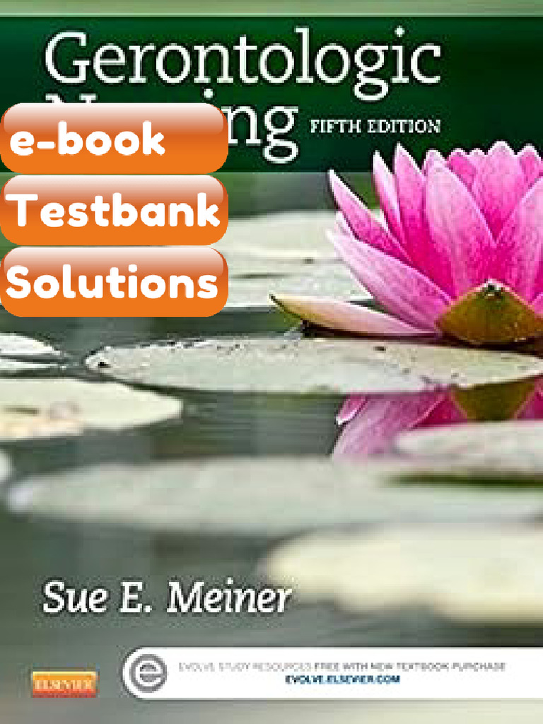 Gerontologic Nursing 5th Edition by Meiner Testbank & E-book | PDF ...