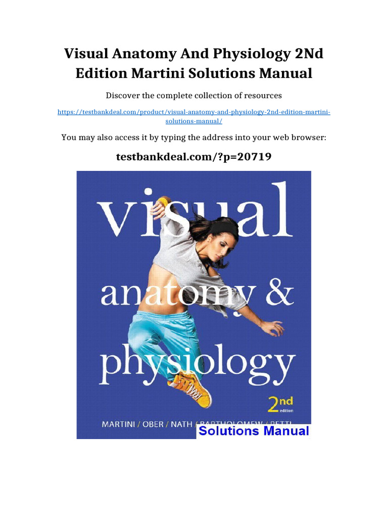 Visual Anatomy and Physiology 2nd Edition Martini Solutions Manual full ...