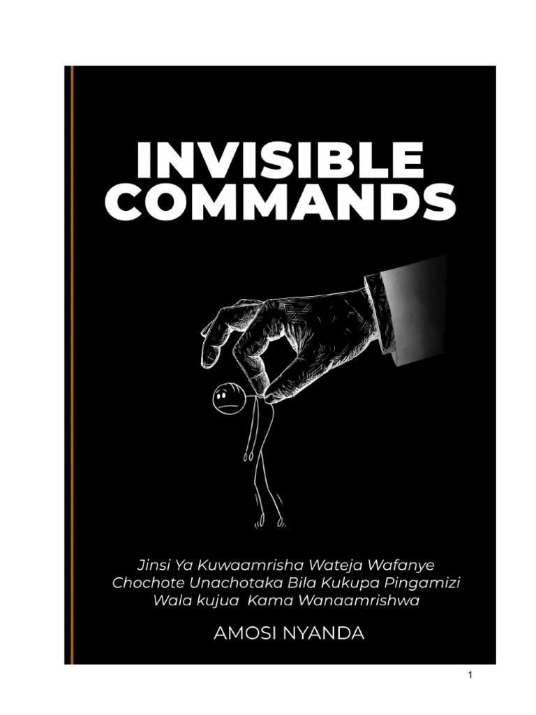 Invisible Commands-By Amosi Nyanda | PDF