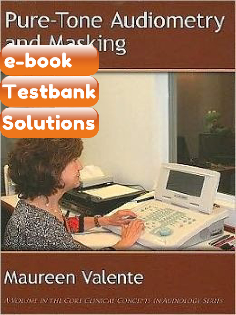 PureTone Audiometry and Masking Ebook & Testbank | PDF | Subscription ...