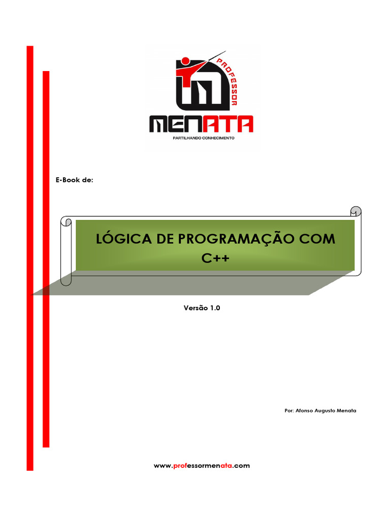 PM02 - Lógica de Programação C++ - PARTE 1 | PDF | Lógica matemática ...