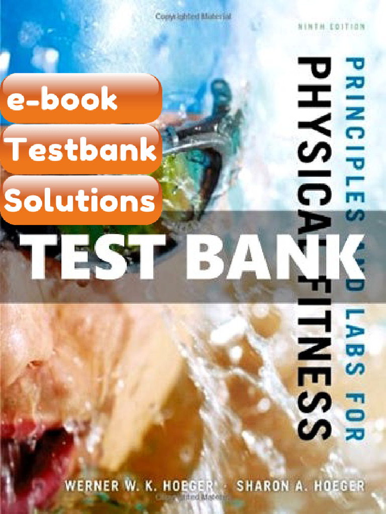 Principles and Labs for Physical Fitness 9 Ed Hoeger eBook & Testbank ...
