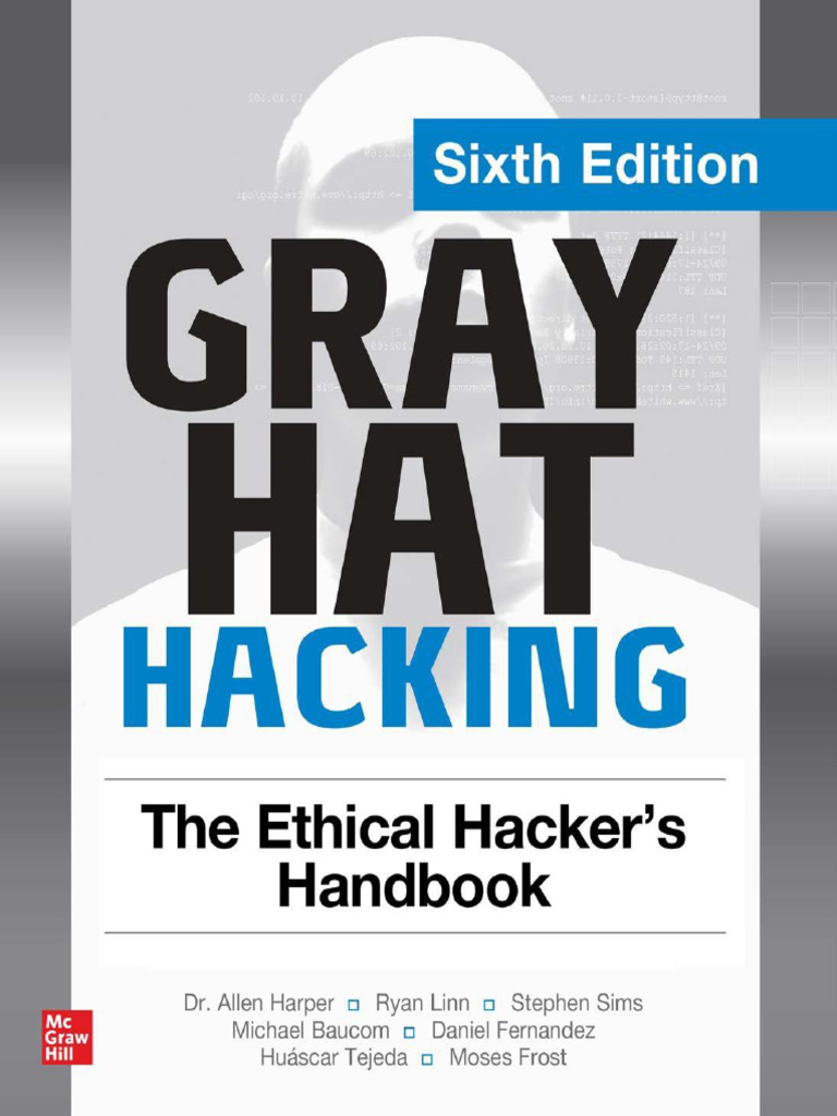 Gray Hat Hacking The Ethical Hackers Handbook by Allen Harper Ryan Linn ...