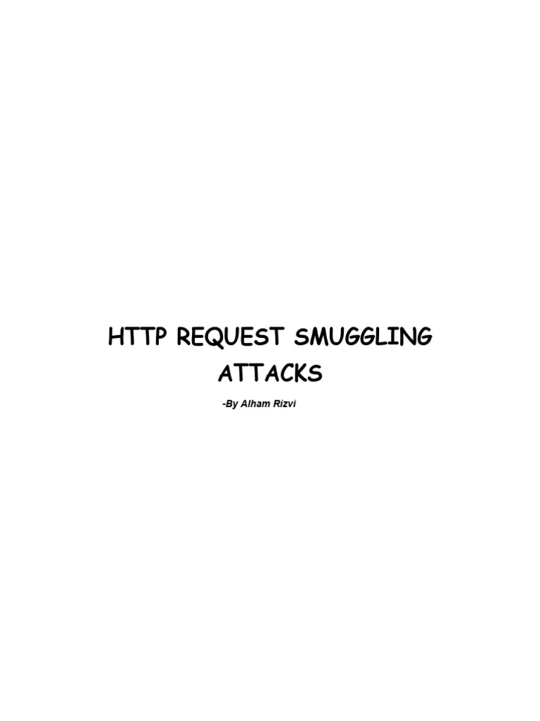 HTTP Request Smuggling Attacks 1768565316 | PDF | Computer Science ...