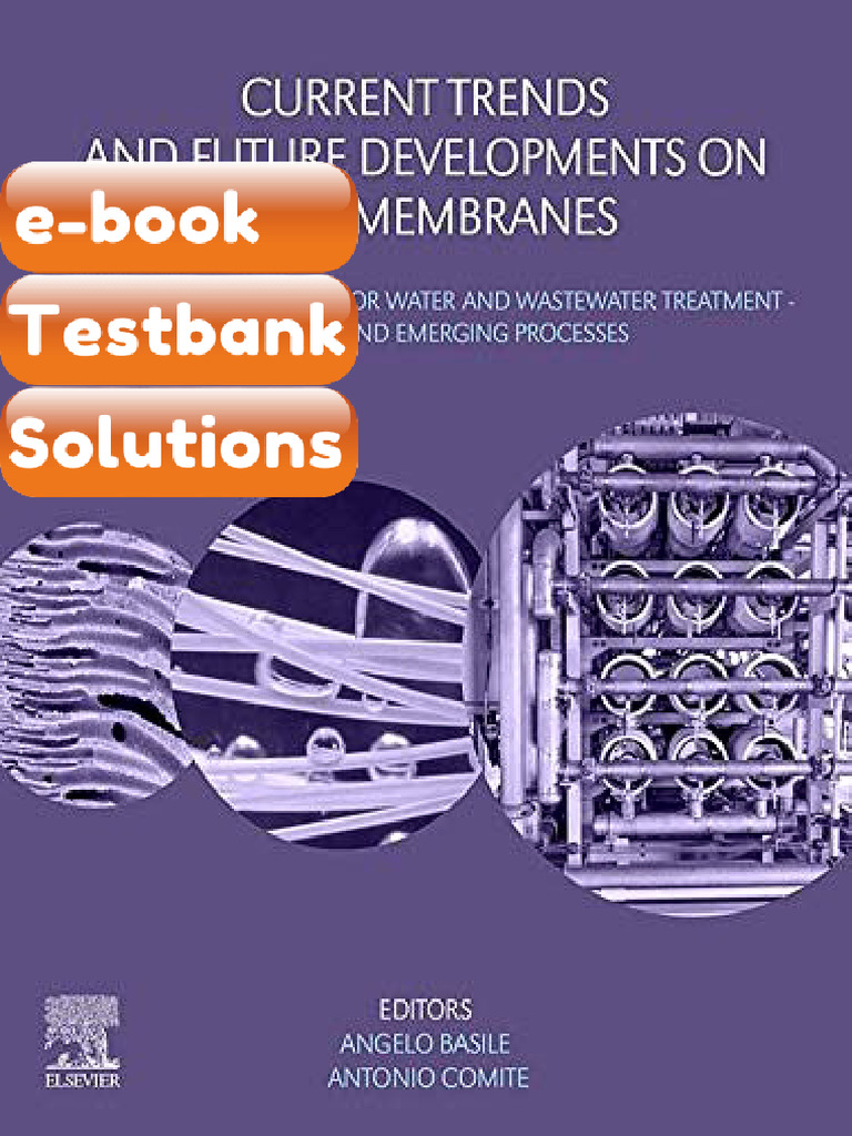 Current Trends and Future Developments on Bio Membranes Membrane ...