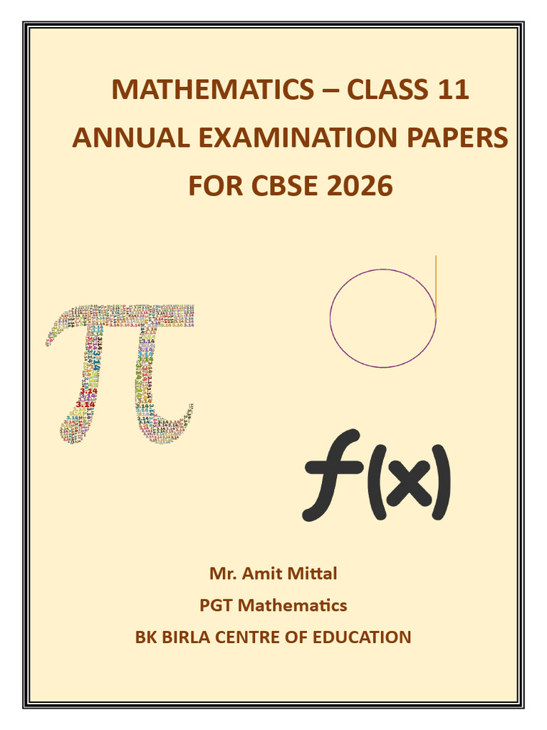 Class 11 Top 10 Annual Examination QP Mathematics (041) 2026 | PDF ...