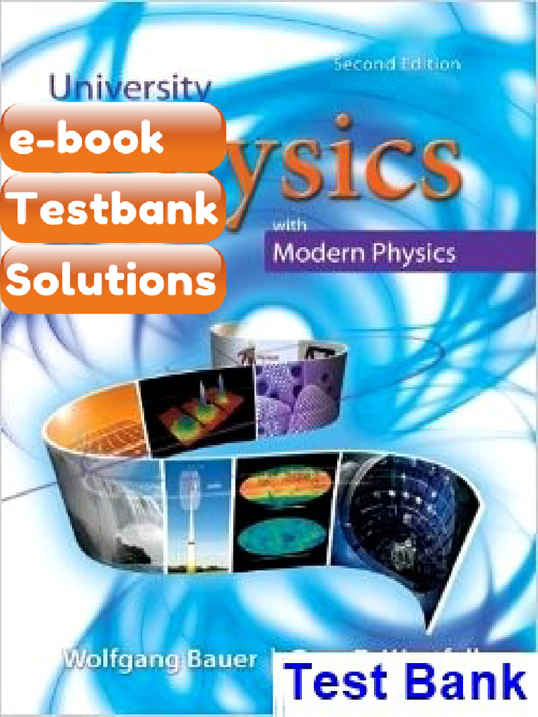 University Physics With Modern Physics 2nd Edition Bauer eBook ...