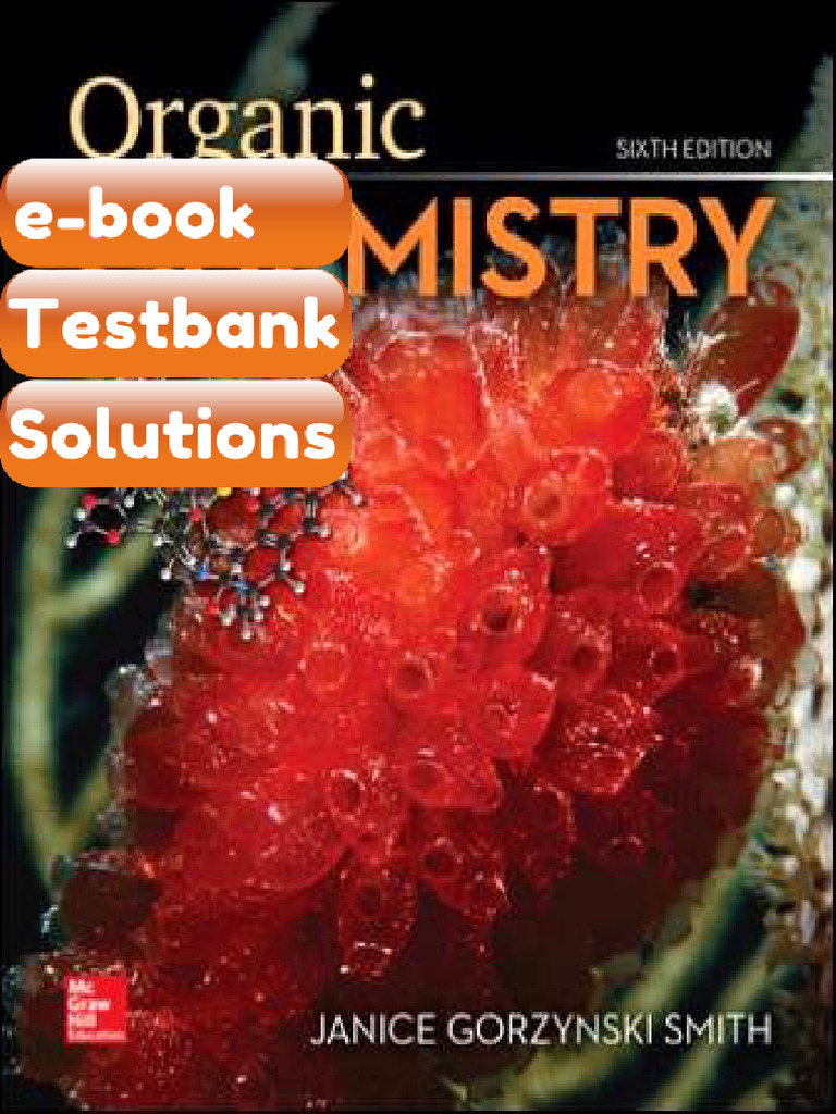 Organic Chemistry 6th Edition Smith Ebook & Testbank | PDF | Chemical ...