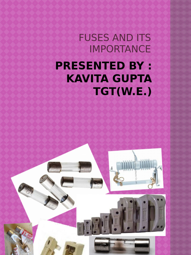 3 Introducton To Fuses | PDF | Fuse (Electrical) | Electric Current