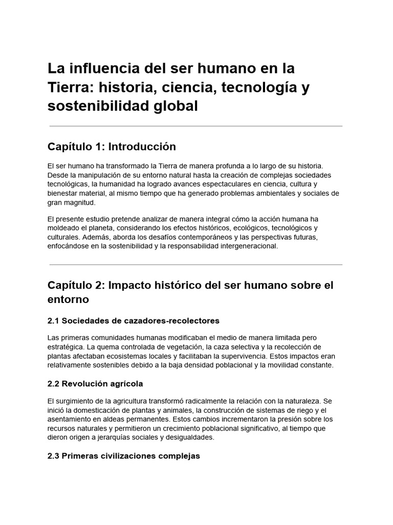 La Influencia Del Ser Humano en La Tierra - Historia, Ciencia ...